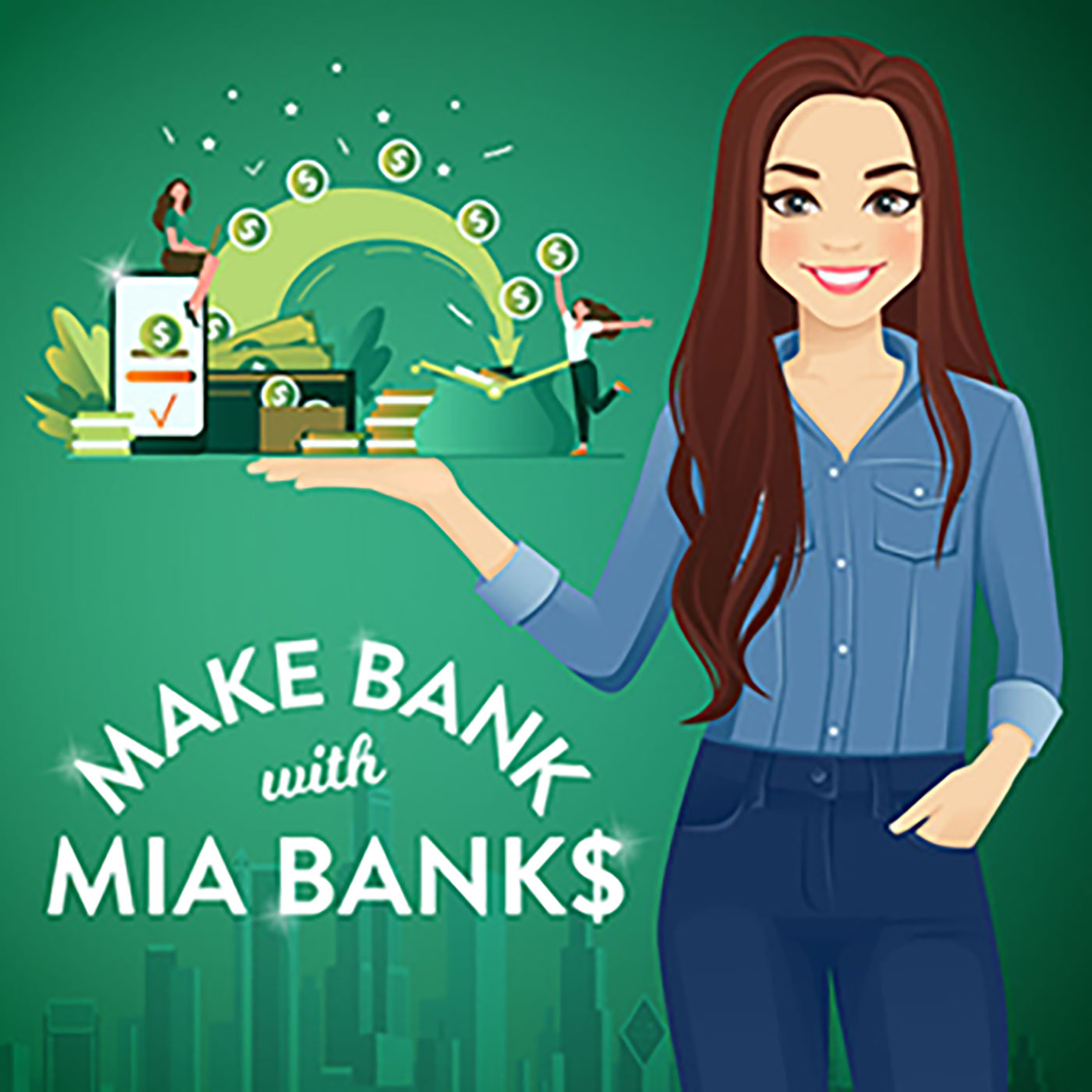 Make Bank with Mia Banks Money Podcast for Young Women and Teen Girls