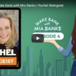 Make Bank with Mia Banks Rachel Weingeist Interview