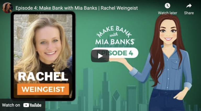 Make Bank with Mia Banks Rachel Weingeist Interview