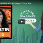 Make Bank with Mia Banks Cristin Reid